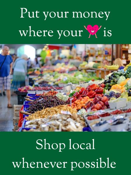 Put your money where your heart is - Support local shops